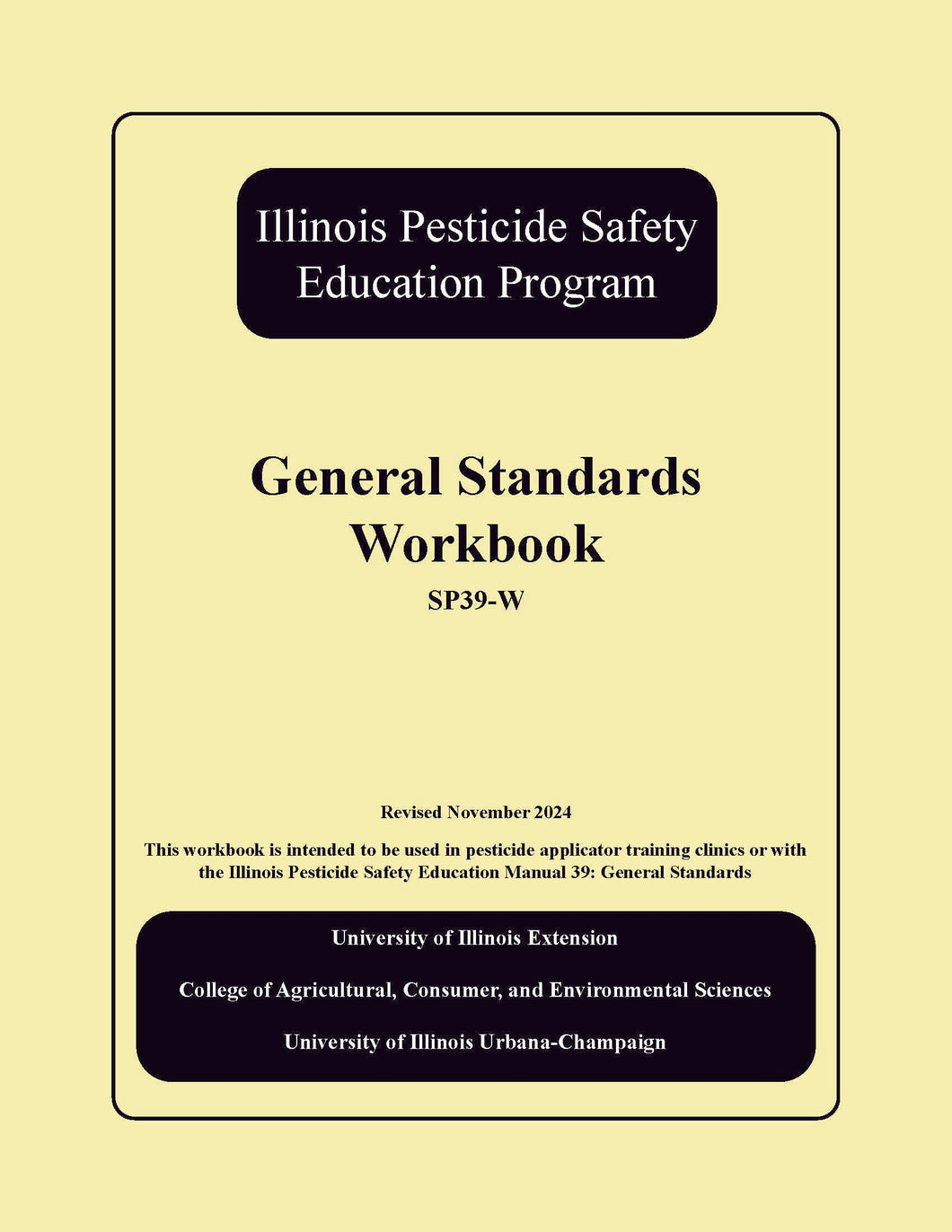 SP39-W - Pesticide Applicator Training: General Standard Workbook