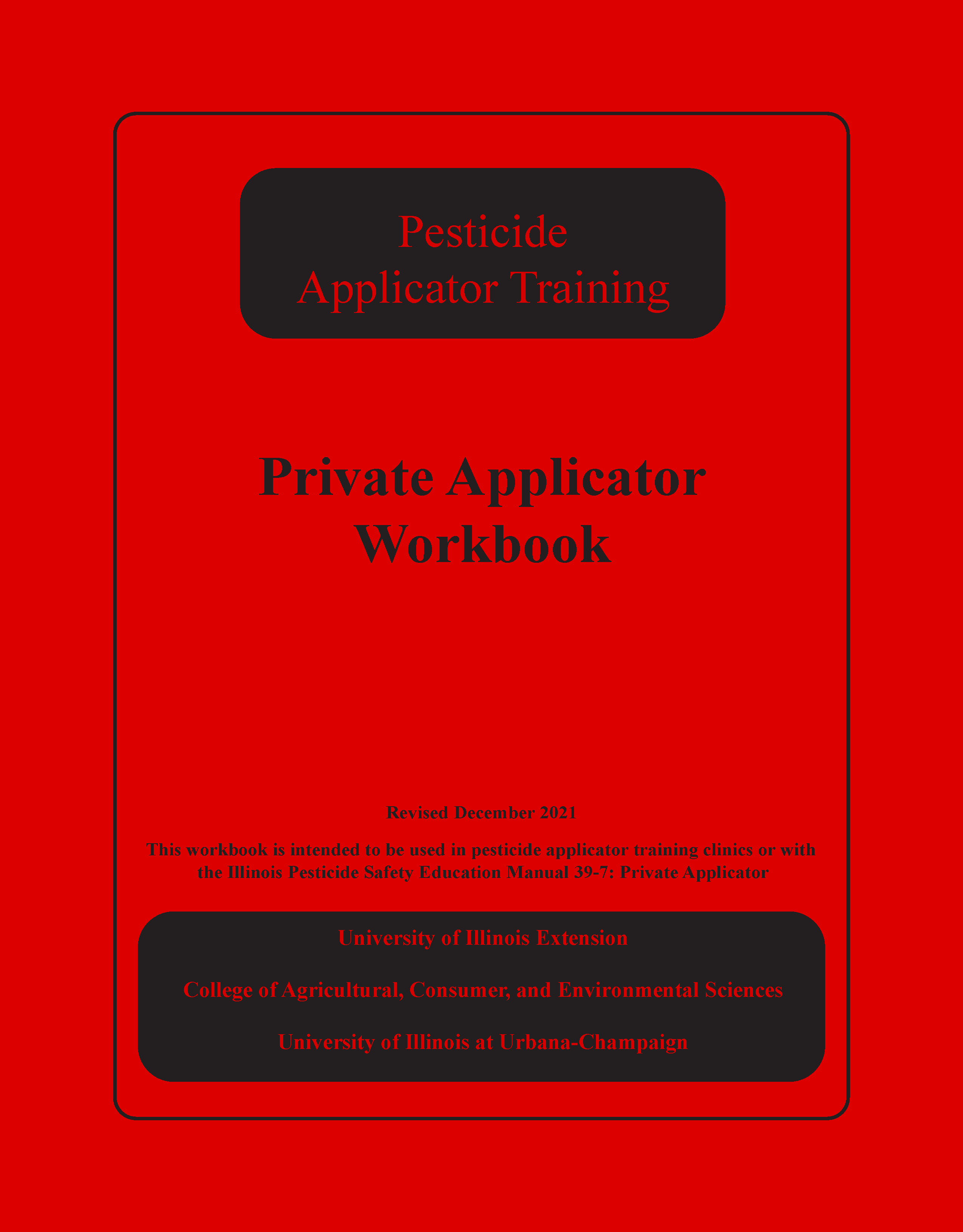 SP397W Pesticide Applicator Training Private Applicator Workbook