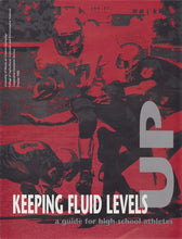 Load image into Gallery viewer, C1352 - Keeping Fluid Levels Up:  A Guide for High School Athletes
