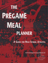 Load image into Gallery viewer, NCR564 - Pregame Meal Planner: A Guide for High School Athletes
