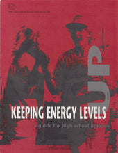 Load image into Gallery viewer, NCR584 - Keeping Energy Levels Up: A Guide for High School Athletes
