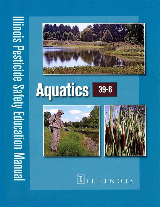 SP39-6 - Illinois Pesticide Applicator Training Manual: Aquatics